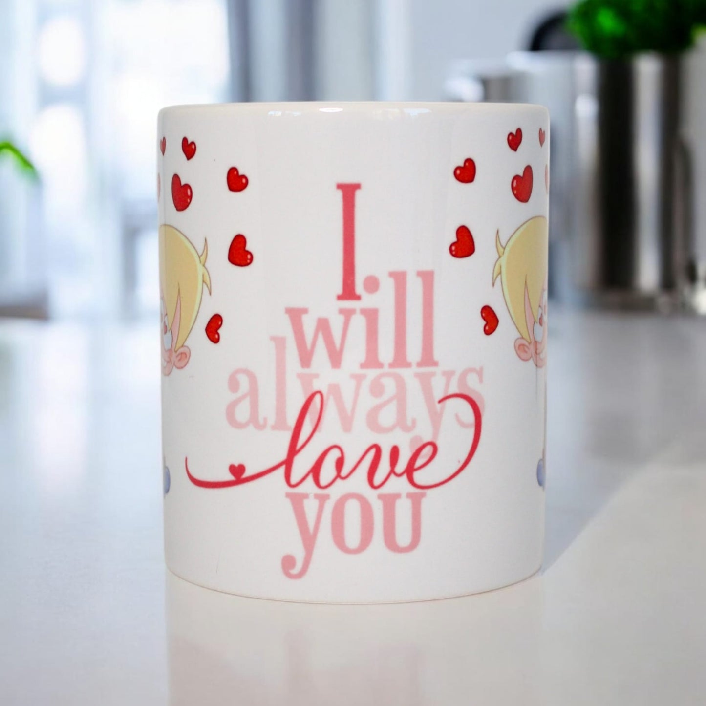 Classic mug "I will always love you"